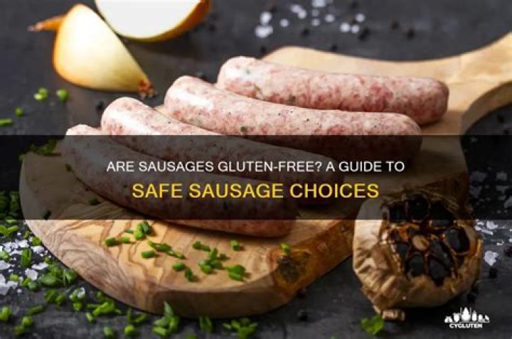 Are sausages gluten-free?