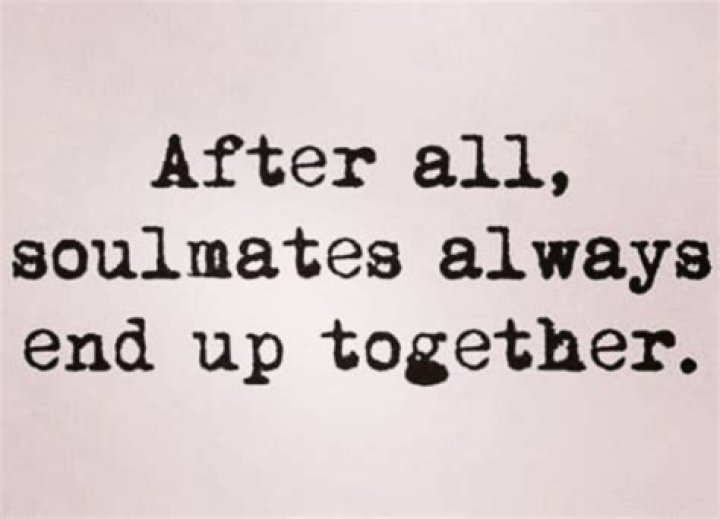 Do soulmates always end up together?