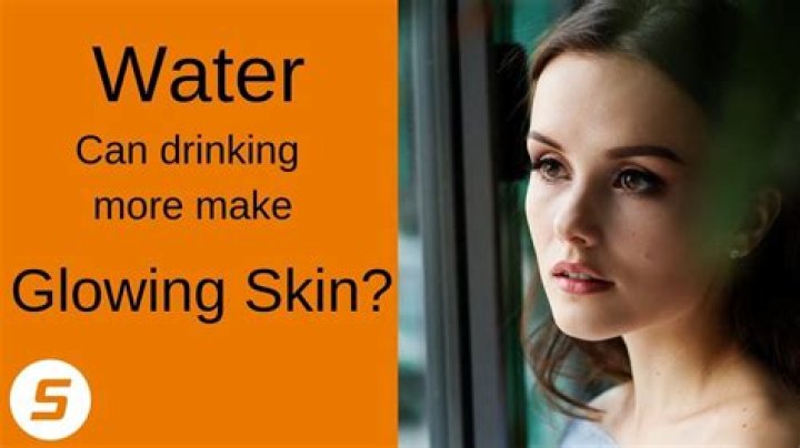Does drinking water make skin glow?
