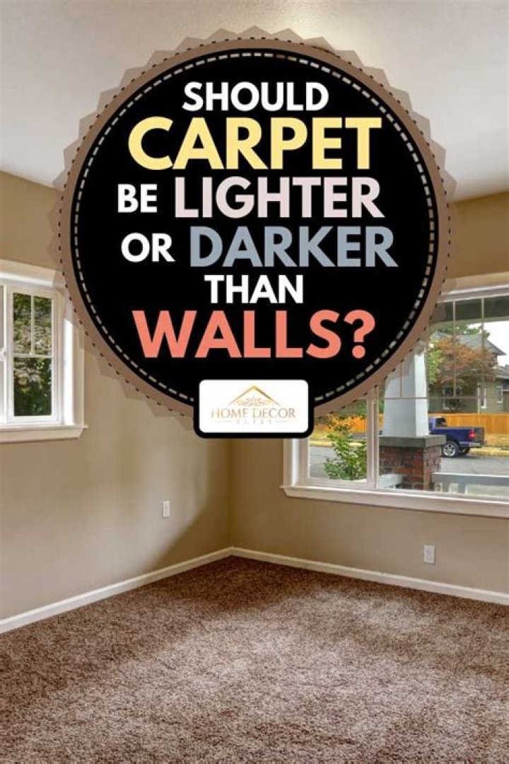 Should carpet be lighter or darker than walls?