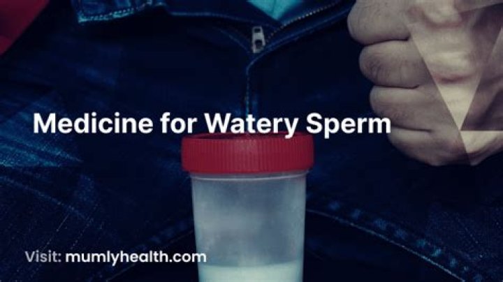 What causes watery sperm?