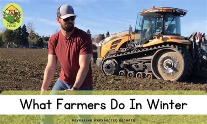 What do farmers do in the winter?