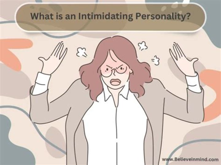 What is an intimidating personality?