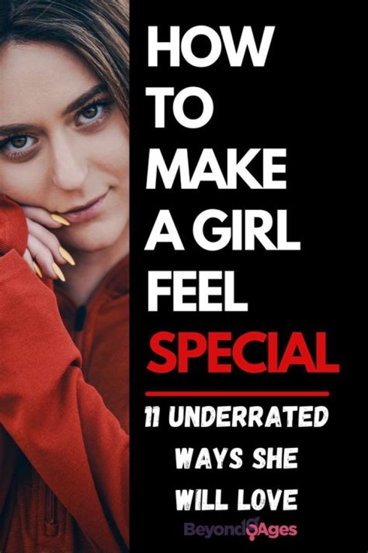 What words make a girl feel special?