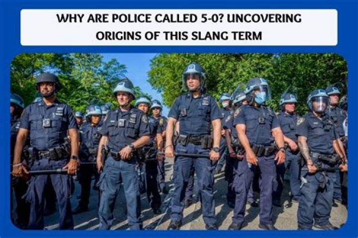 Why are police called 5 0?
