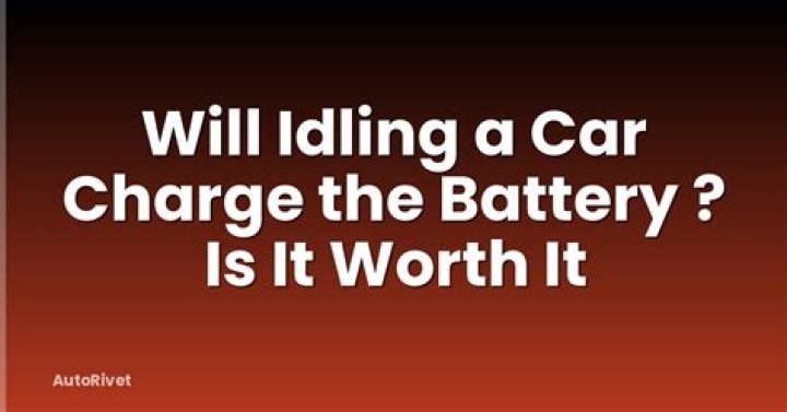 Will idling a car charge the battery?